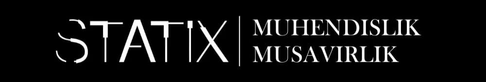 Statix Mühendislik Müşavirlik İnşaat ve Ticaret Ltd. Şti.